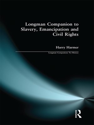 cover image of Longman Companion to Slavery, Emancipation and Civil Rights